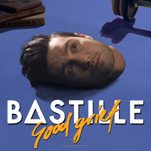 Bastille Good Grief cover artwork