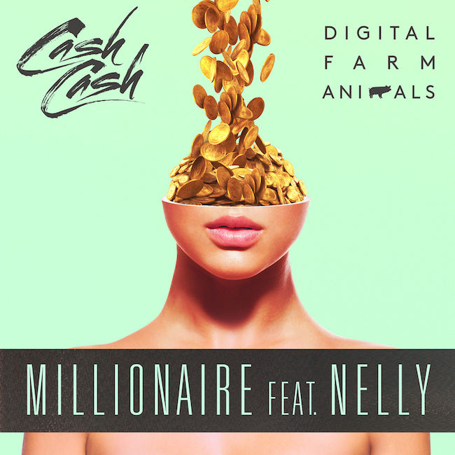 Digital Farm Animals & Cash Cash featuring Nelly — Millionaire cover artwork