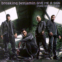 Breaking Benjamin Give Me A Sign cover artwork