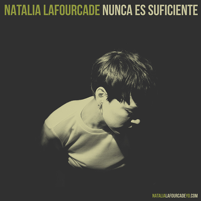 Natalia LaFourcade Nunca Es Suficiente cover artwork