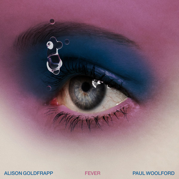 Alison Goldfrapp & Paul Woolford Fever cover artwork