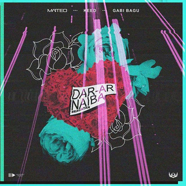Matteo featuring Keed & Gabi Bagu — Dar-ar Naiba cover artwork