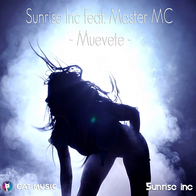 Sunrise Inc ft. featuring Master MC Muevete cover artwork