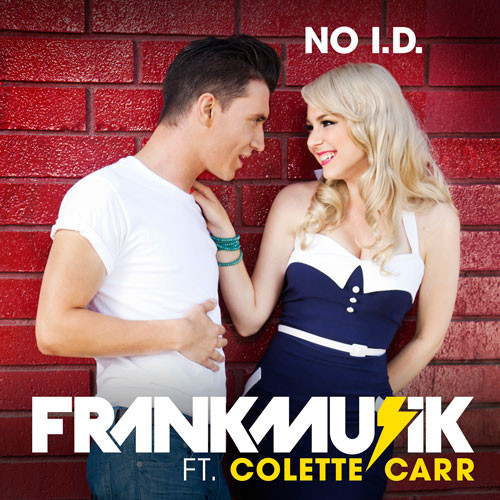Frankmusik featuring Colette Carr — No I.D. cover artwork