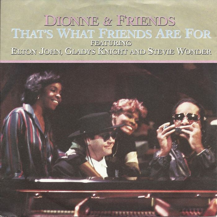 Dionne Warwick featuring Elton John, Gladys Knight, & Stevie Wonder — That&#039;s What Friends Are For cover artwork