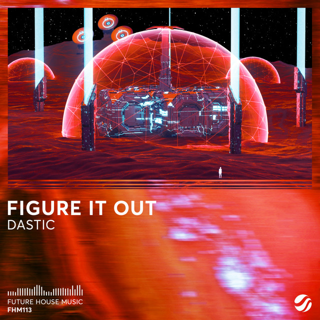 Dastic Figure It Out cover artwork