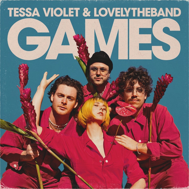 Tessa Violet & lovelytheband — Games cover artwork