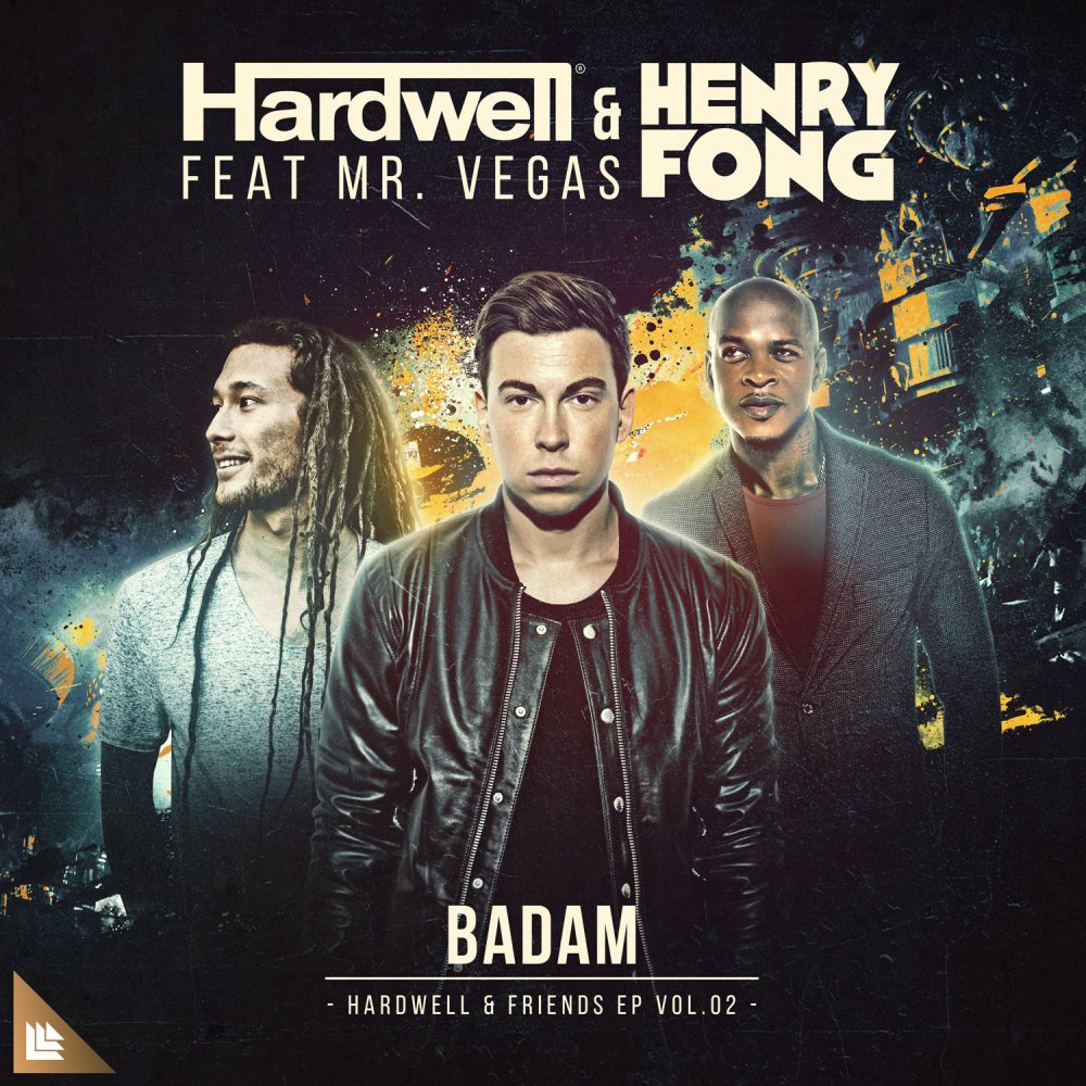Hardwell & Henry Fong featuring Mr. Vegas — Badam cover artwork