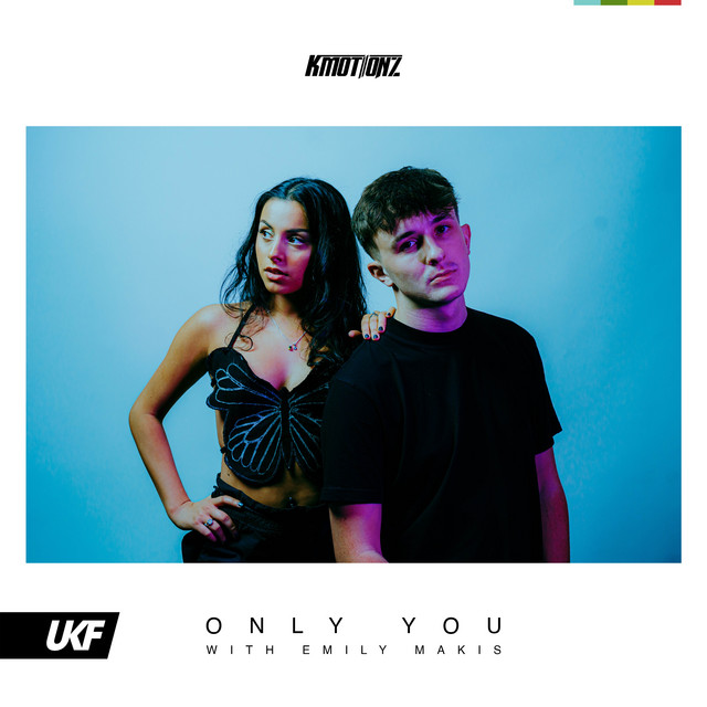 K Motionz & Emily Makis — Only You cover artwork