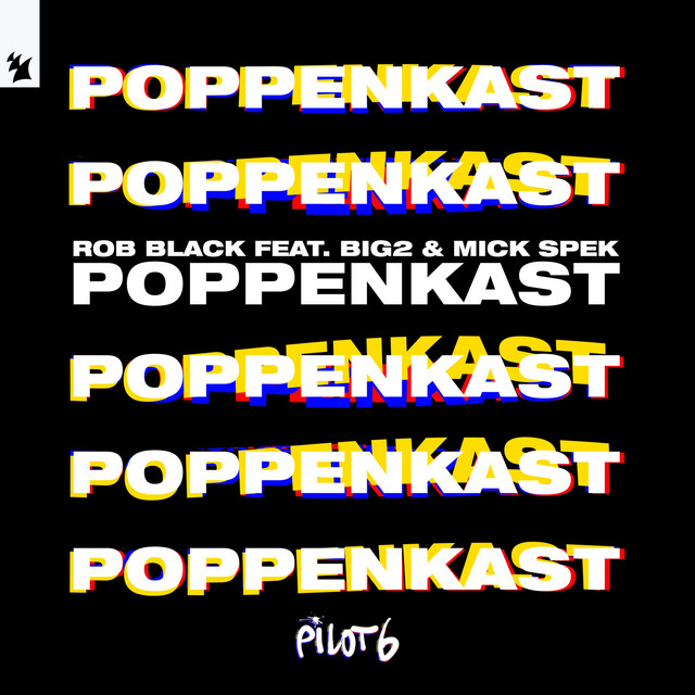Rob Black featuring Big2 & Mick Spek — Poppenkast cover artwork