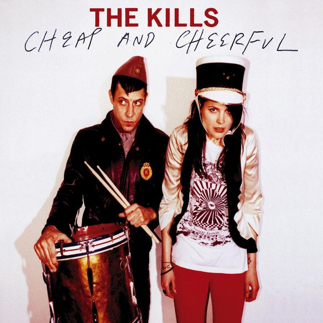 The Kills — Cheap and Cheerful cover artwork