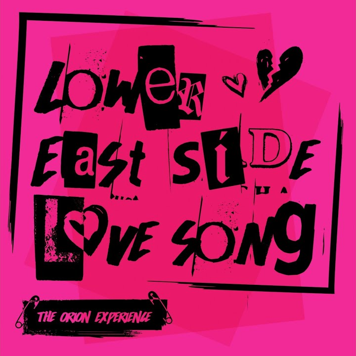 The Orion Experience Lower East Side Love Song cover artwork
