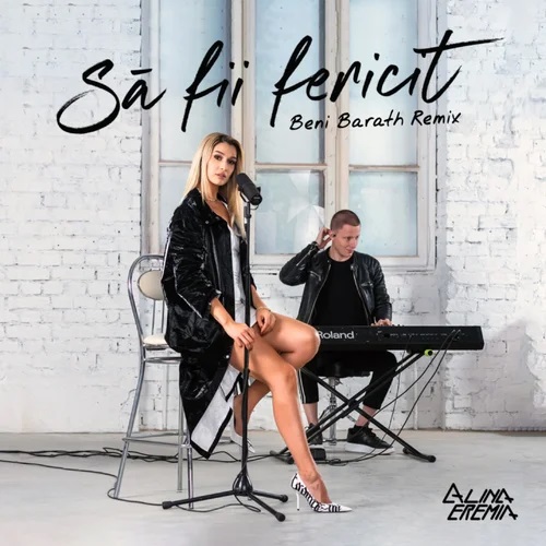 Alina Eremia — Sa Fii Fericit (Beni Barath Remix) cover artwork