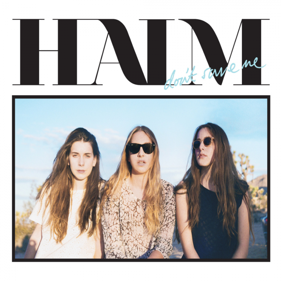 HAIM — Don&#039;t Save Me cover artwork
