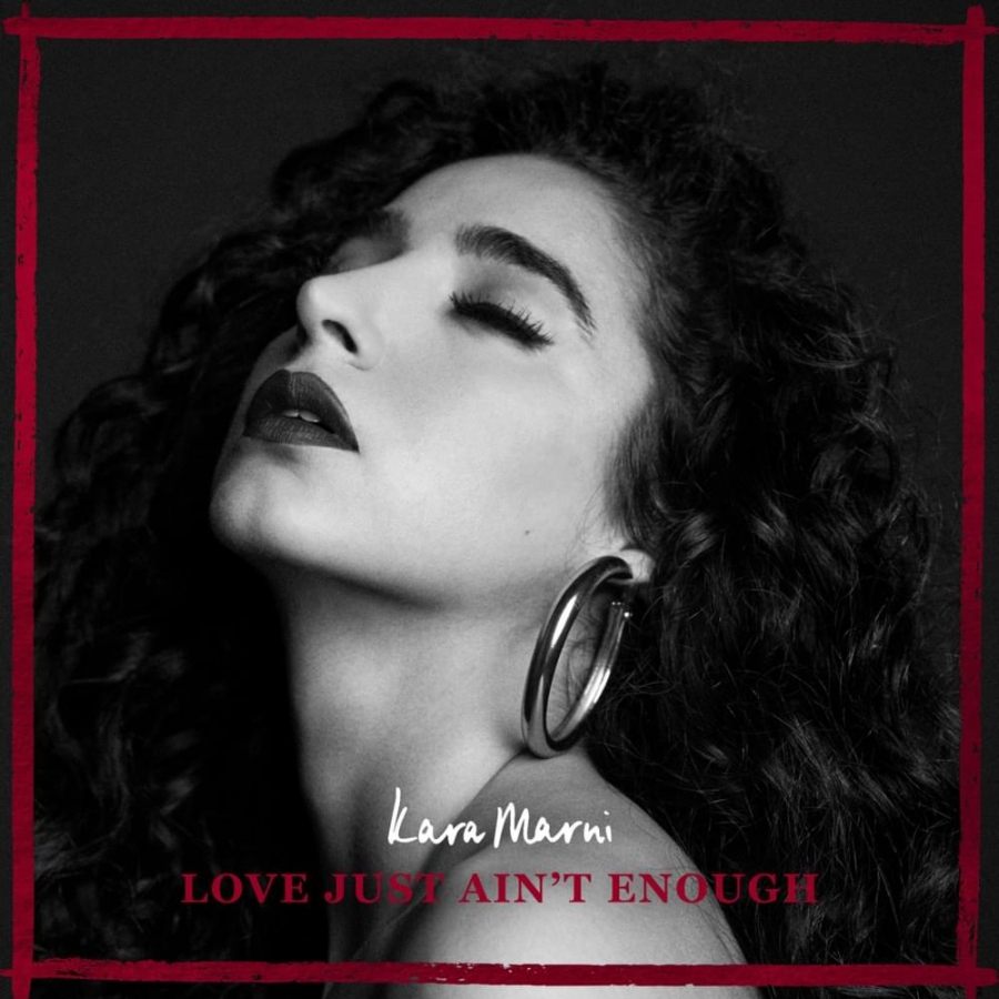 Kara Marni Love Just Ain&#039;t Enough cover artwork