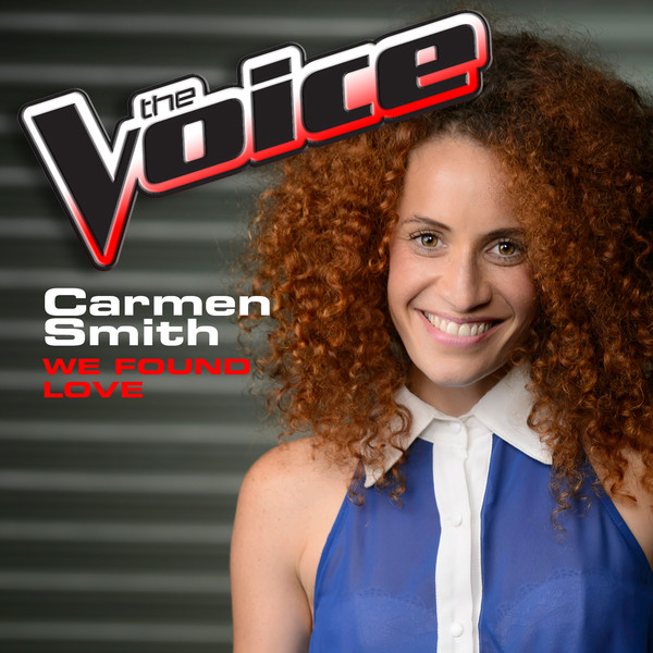 Carmen Smith — We Found Love cover artwork