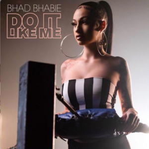 Bhad Bhabie Do It Like Me cover artwork