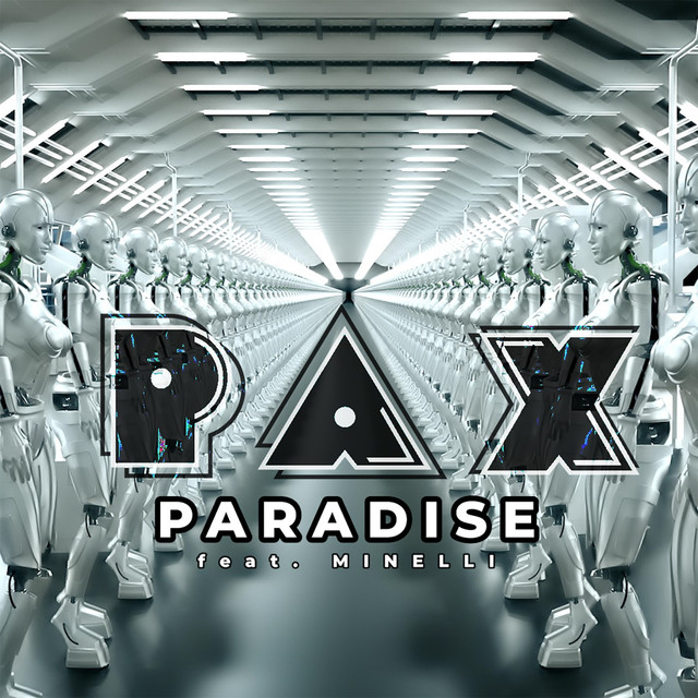 PAX (Paradise Auxiliary) featuring Minelli — Paradise cover artwork