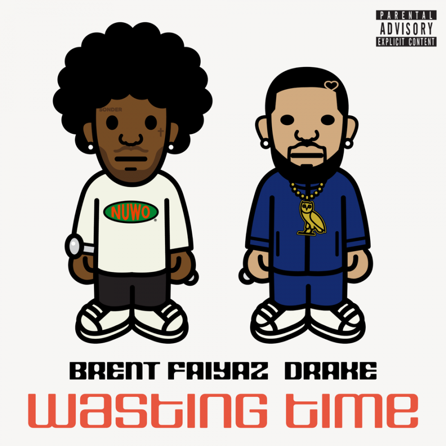  featuring Drake — Wasting Time cover artwork