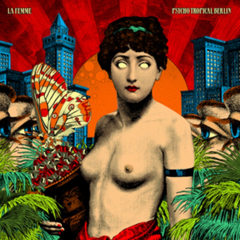 La Femme Psycho Tropical Berlin cover artwork