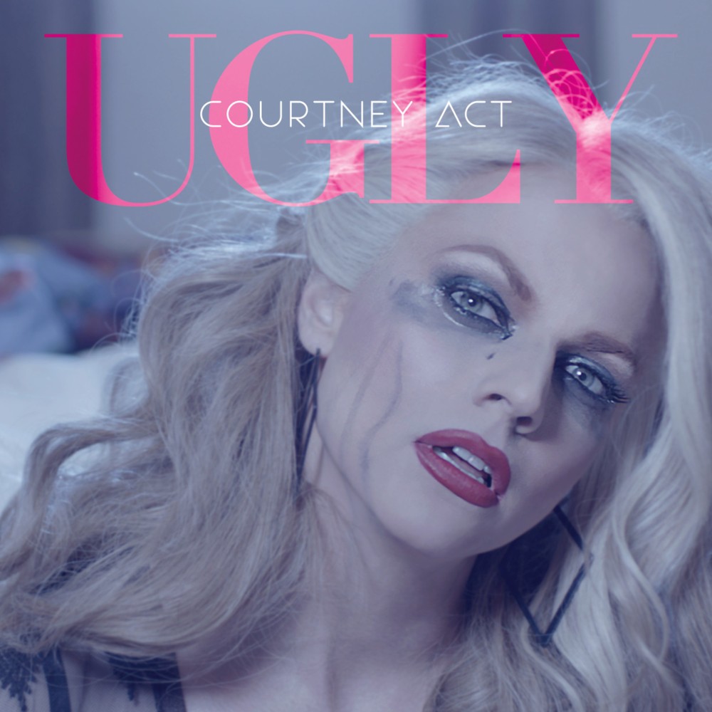 Courtney Act — Ugly cover artwork