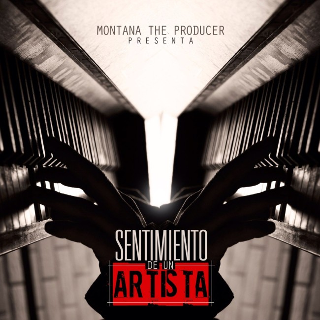 Montana the Producer Sentimiento De Un Artista cover artwork