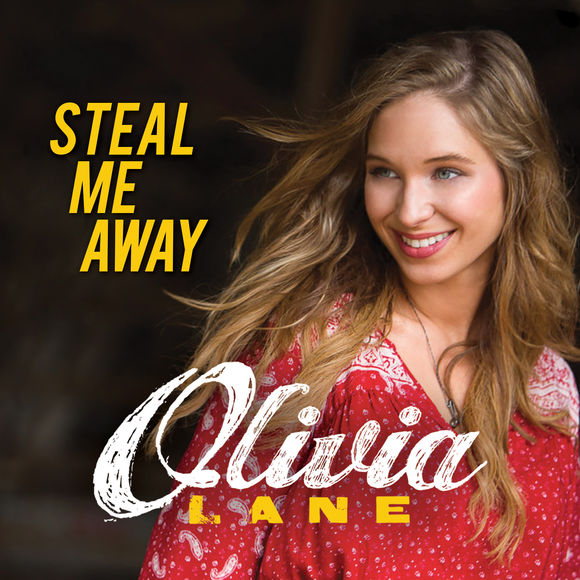 Olivia Lane Steal Me Away EP cover artwork