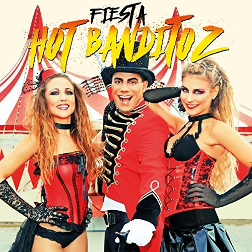 Hot Banditoz Fiesta cover artwork