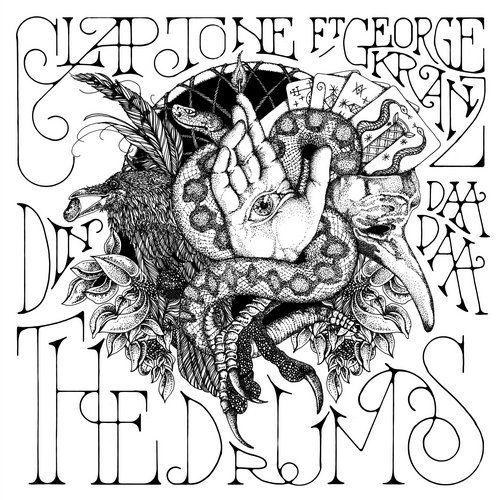 Claptone featuring George Kranz — The Drums (Din Daa Daa) cover artwork