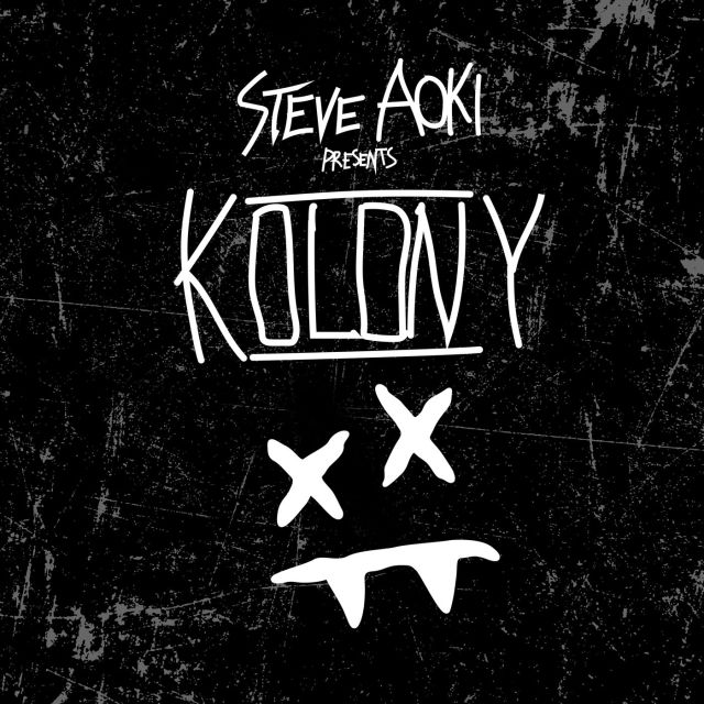 Steve Aoki Steve Aoki Presents Kolony cover artwork