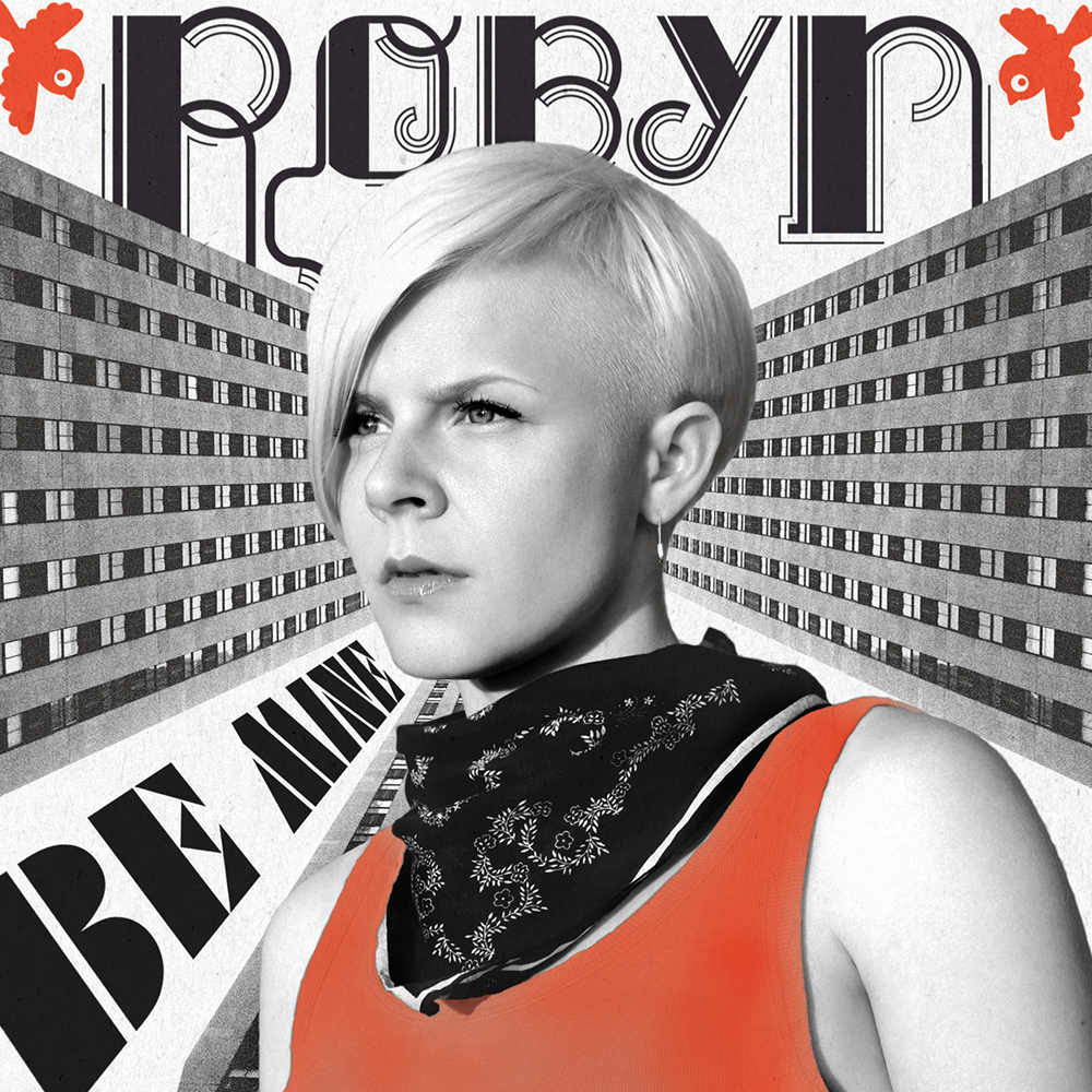 Robyn Be Mine! cover artwork