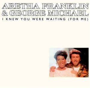Aretha Franklin & George Michael I Knew You Were Waiting (For Me) cover artwork