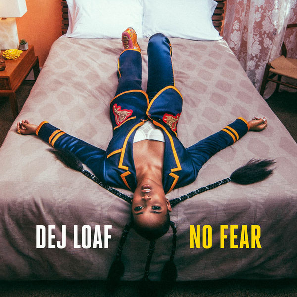 DeJ Loaf — No Fear cover artwork