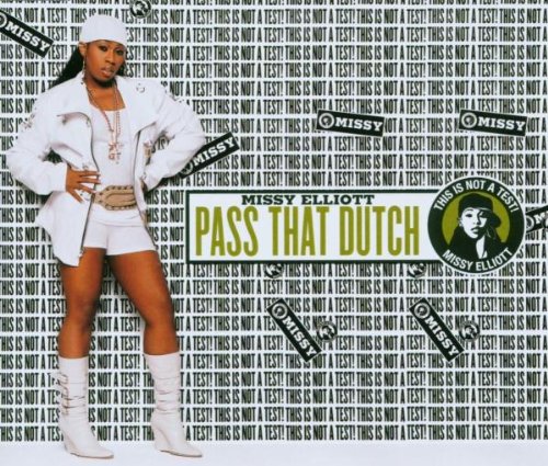 Missy Elliott — Pass That Dutch cover artwork