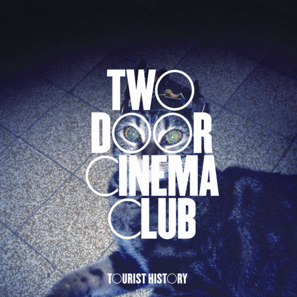 Two Door Cinema Club — Tourist History cover artwork