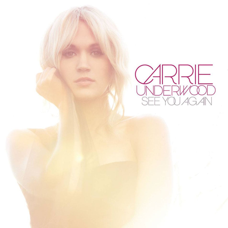 Carrie Underwood See You Again cover artwork
