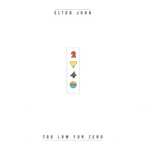 Elton John — Too Low for Zero cover artwork
