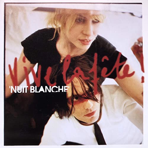 Vive la Fête Nuit Blanche cover artwork