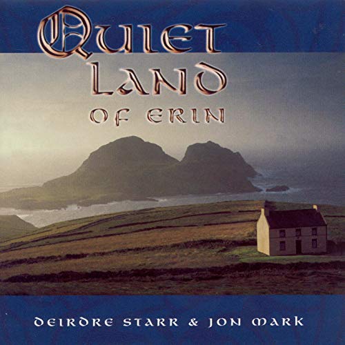 Deirdre Starr Mark, Jon / Starr, Deirdre: Quiet Land of Erin cover artwork