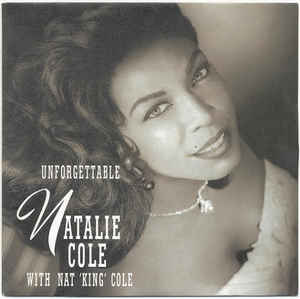 Natalie Cole & Nat King Cole — Unforgettable cover artwork