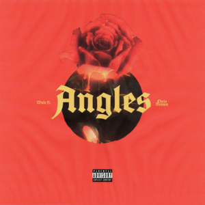 Wale featuring Chris Brown — Angles cover artwork