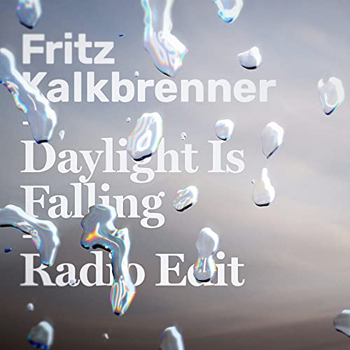 Fritz Kalkbrenner — Daylight Is Falling cover artwork