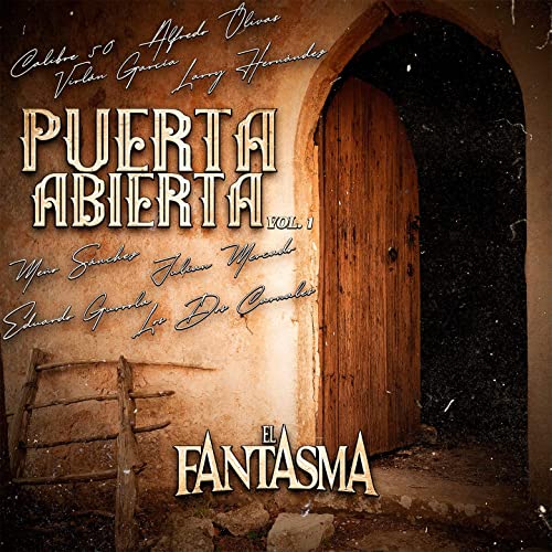 El Fantasma Puerta Abierta, Vol. 1 cover artwork
