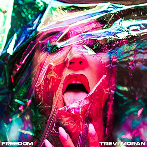 Trevi Moran Freedom cover artwork