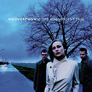 Hooverphonic The Magnificent Tree cover artwork