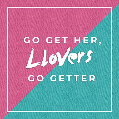 Llovers — Go Get Her, Go Getter cover artwork