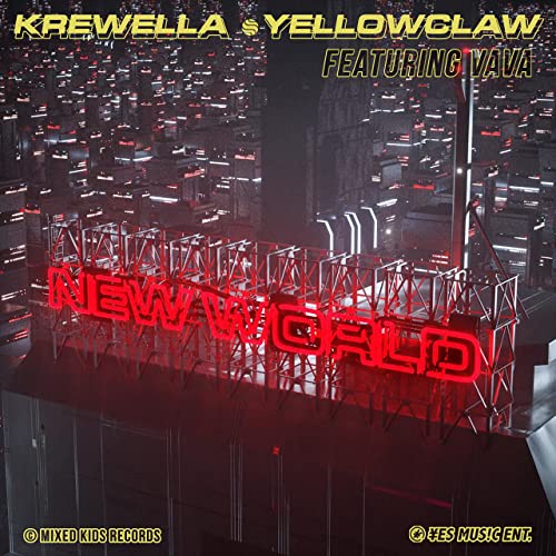 Krewella ft. featuring VaVa New World cover artwork
