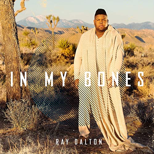 Ray Dalton — In My Bones cover artwork