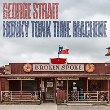 George Strait Honky Tonk Time Machine cover artwork