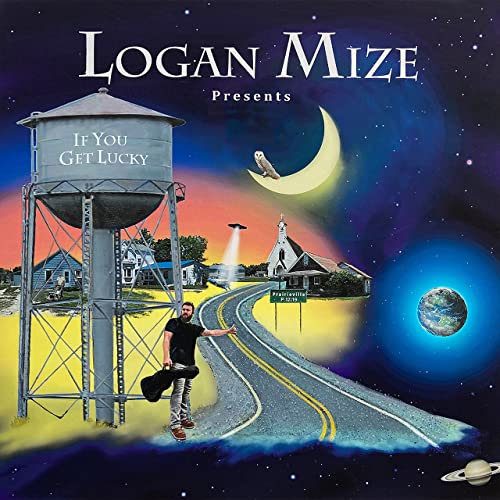 Logan Mize If You Get Lucky cover artwork
